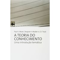 cover of the book A teoria do conhecimento: uma introdução temática