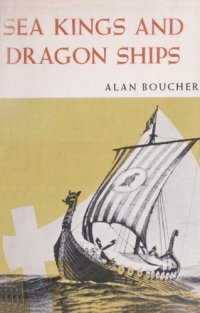 cover of the book Sea Kings and Dragon Ships