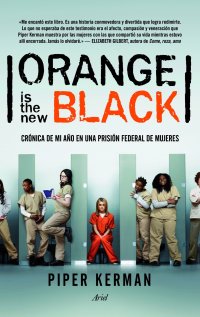 cover of the book Orange is the new black