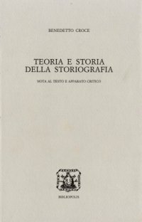 cover of the book Filosofia come scienza dello spirito. Teoria e storia della storiografia. Nota al testo e apparato critico