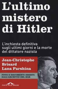 cover of the book L’ultimo mistero di Hitler