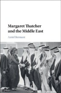 cover of the book Margaret Thatcher and the Middle East