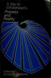 cover of the book A key to Whitehead’s process and reality