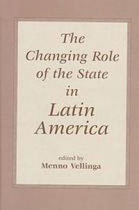 cover of the book The changing role of the state in Latin America