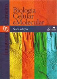 cover of the book Biologia Celular e Molecular