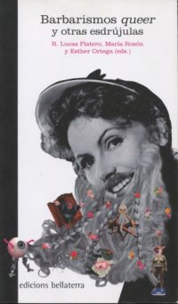 cover of the book Barbarismos queer y otras esdrújulas