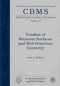 cover of the book Families of Riemann surfaces and Weil-Petersson geometry