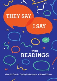 cover of the book They Say I Say The Moves That Matter in Academic Writing