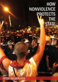 cover of the book How Nonviolence Protects the State