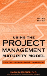 cover of the book Using the Project Management Maturity Model: Strategic Planning for Project Management