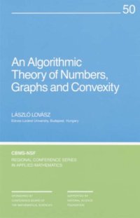 cover of the book An Algorithmic Theory of Numbers, Graphs and Convexity