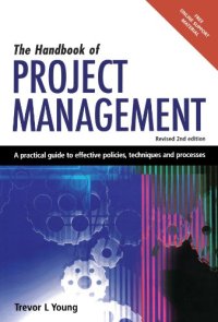 cover of the book The Handbook of Project Management: A Practical Guide to Effective Policies and Procedures