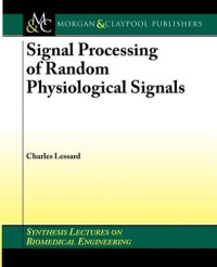 cover of the book Signal Processing of Random Physiological Signals (Synthesis Lectures on Biomedical Engineering)