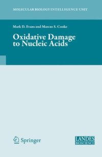 cover of the book Oxidative Damage to Nucleic Acids (Molecular Biology Intelligence Unit)