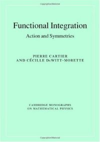 cover of the book Functional Integration: Action and Symmetries