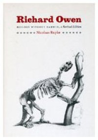 cover of the book Richard Owen: Biology without Darwin