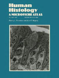 cover of the book Human Histology: a Microfiche Atlas Volume 1 Cells and Tissues