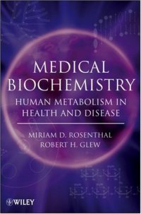 cover of the book Medical Biochemistry: Human Metabolism in Health and Disease