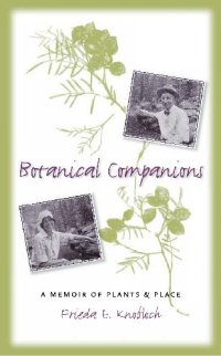 cover of the book Botanical Companions: A Memoir of Plants and Place (American Land & Life)