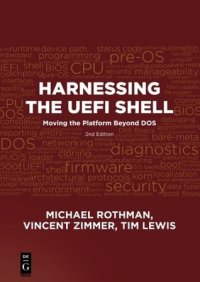 cover of the book Harnessing the Uefi Shell: Moving the Platform Beyond DOS