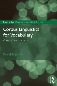 cover of the book Corpus Linguistics for Vocabulary: A Guide for Research