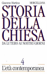 cover of the book Storia della Chiesa da Lutero ai nostri giorni. L’età contemporanea