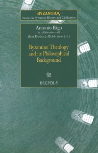 cover of the book Byzantine Theology and its Philosophical Background