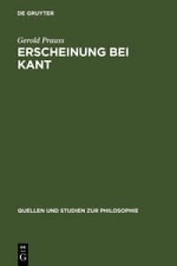 cover of the book Erscheinung bei Kant. Ein Problem der "Kritik der reinen Vernunft"