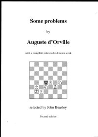 cover of the book Some problems by Auguste d’Orville: white to play and mate in five