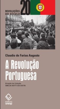 cover of the book A Revolução Portuguesa