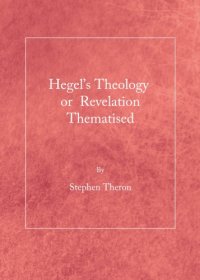 cover of the book Hegel’s theology or revelation thematised