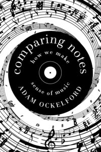 cover of the book Comparing Notes: How We Make Music