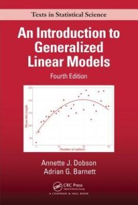 cover of the book An Introduction to Generalized Linear Models