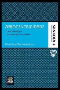 cover of the book Afrocentricidade - Uma abordagem epistemológica inovadora