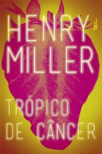 cover of the book Trópico de Câncer