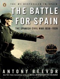 cover of the book The Battle for Spain: The Spanish Civil War, 1936–1939