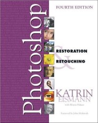 cover of the book Adobe Photoshop Restoration & Retouching