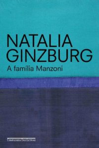 cover of the book A família Manzoni