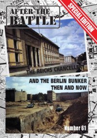 cover of the book The Reichs Chancellery and the Berlin Bunker: Then and Now