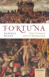 cover of the book Fortuna: Deity and Concept in Archaic and Republican Italy