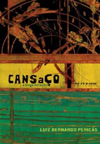 cover of the book Cansaço, a longa estação