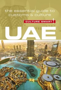 cover of the book UAE - Culture Smart!: The Essential Guide to Customs & Culture