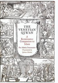 cover of the book The Venetian Qur’an: A Renaissance Companion to Islam