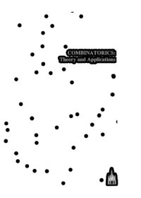 cover of the book Combinatorics: Theory And Applications