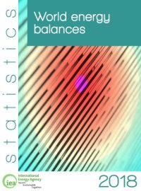 cover of the book IEA World Energy Balances 2018