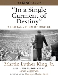 cover of the book "In a Single Garment of Destiny": A Global Vision of Justice