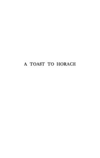 cover of the book A toast to Horace