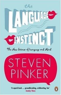 cover of the book The Language Instinct: The New Science of Language and Mind