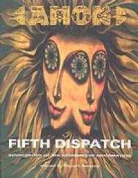 cover of the book Amok fifth dispatch : sourcebook of the extremes of information