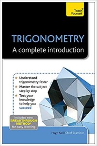 cover of the book Teach Yourself Trigonometry: A Complete Introduction